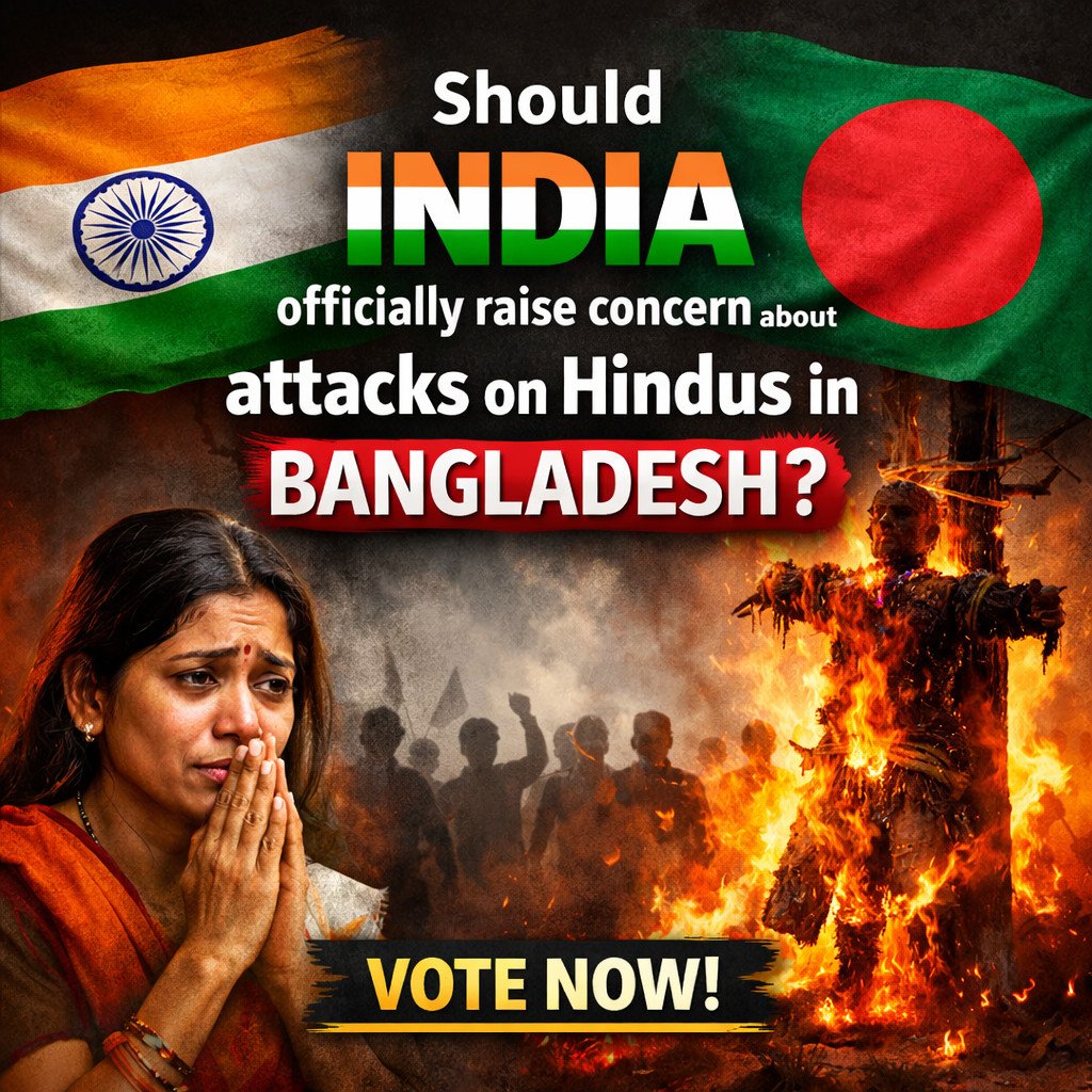 Poll image for Should India officially raise concern about attacks on Hindus in Bangladesh?